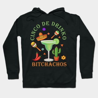 cinco de drinko Hoodie